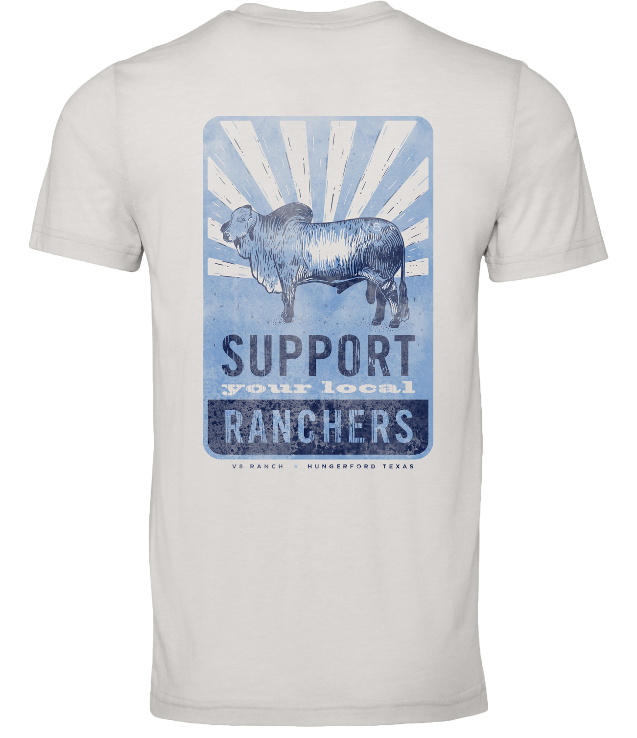 Support Your Local Ranchers V8 Tee